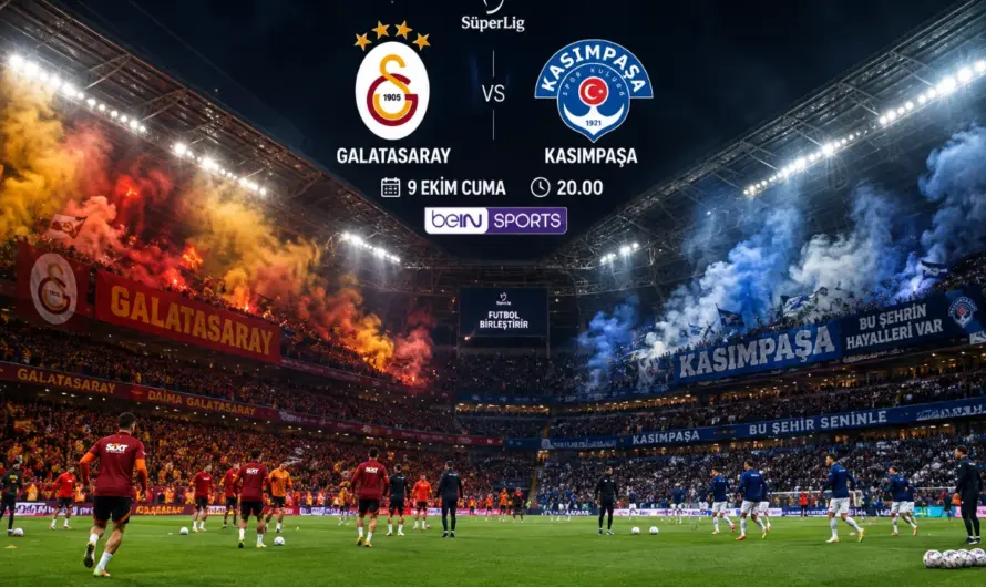 Trendyol Süper Lig’de Heyecan: Galatasaray – Kasımpaşa Randevusu